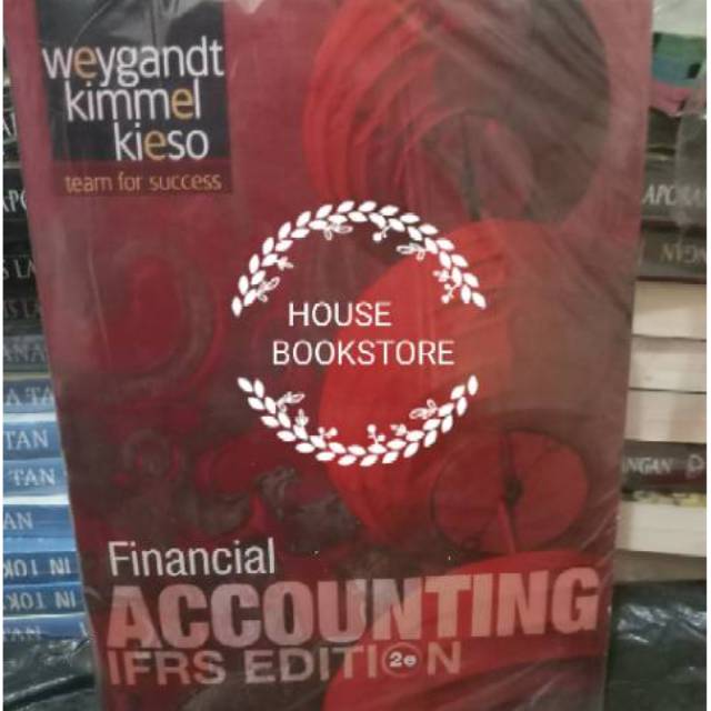 Pengantar AKUNTANSI 1 Berbasis IFRSFINANCIAL ACCOUNTING IFRS 2EDWEYGANDTKIMMELKIESO