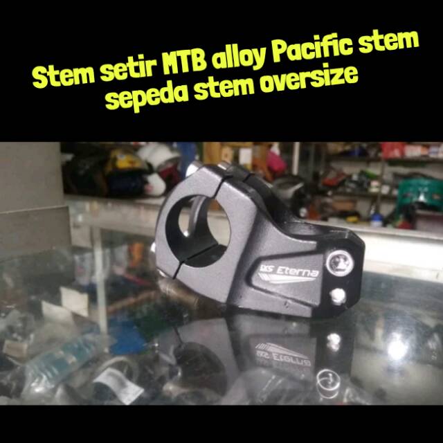 Stem stir MTB alloy Pacific stem sepeda stem oversize