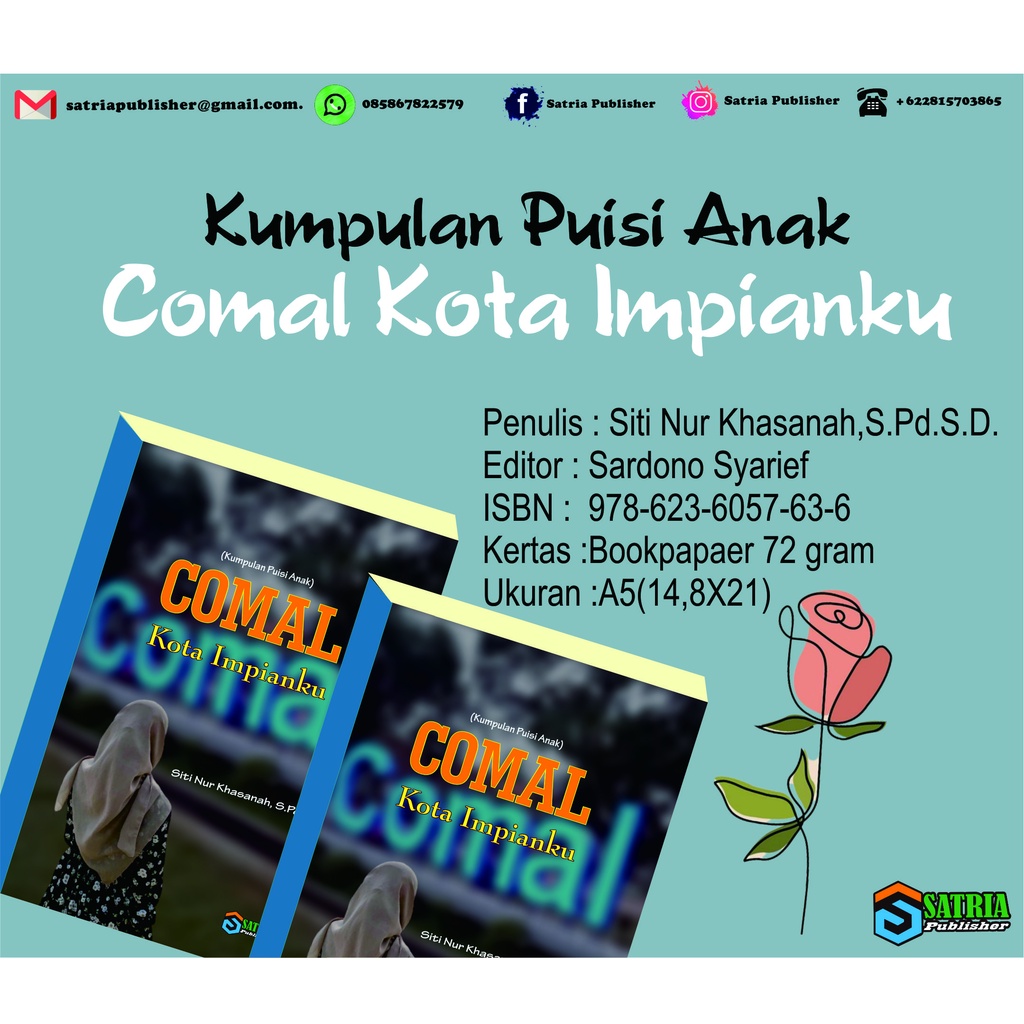 

Kumpulan Puisi Anak " Comal Kota Impianku