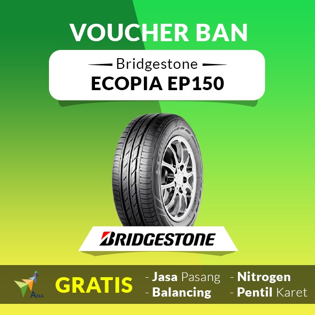 Voucher Ban Mobil Bridgestone Ecopia EP150 205/65 R15