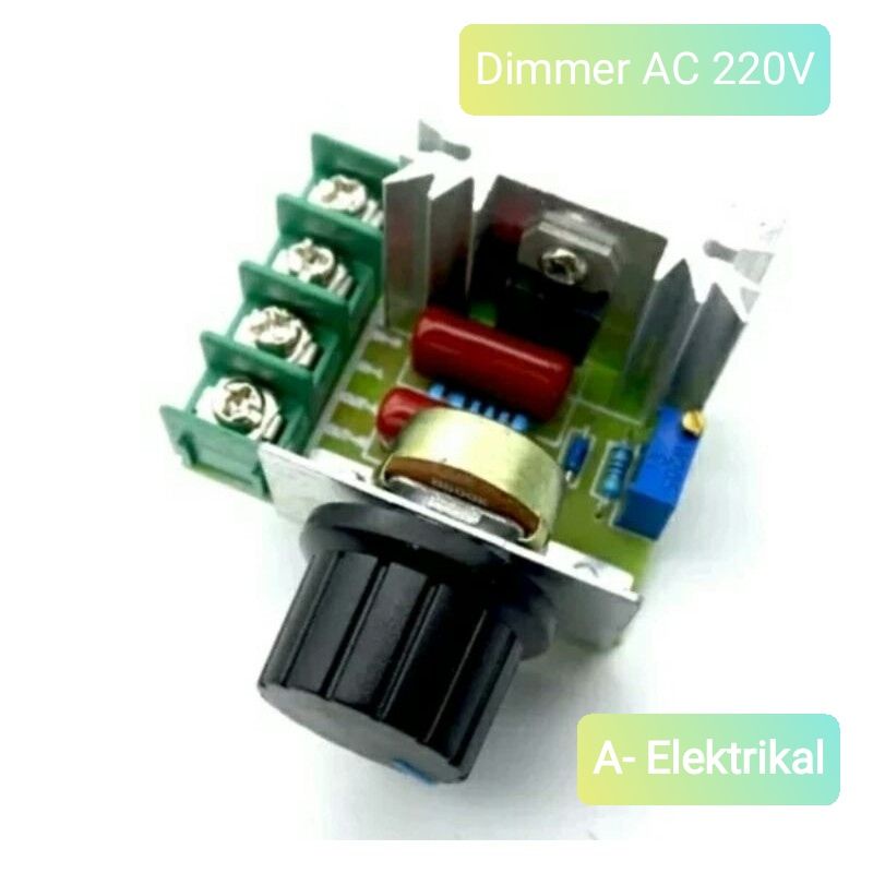 DIMMER AC 220V / PENGATUR KECEPATAN WAT LISTRIK 2000WatDimmer 2000 Watt Speed Rpm Motor AC 220 Volt