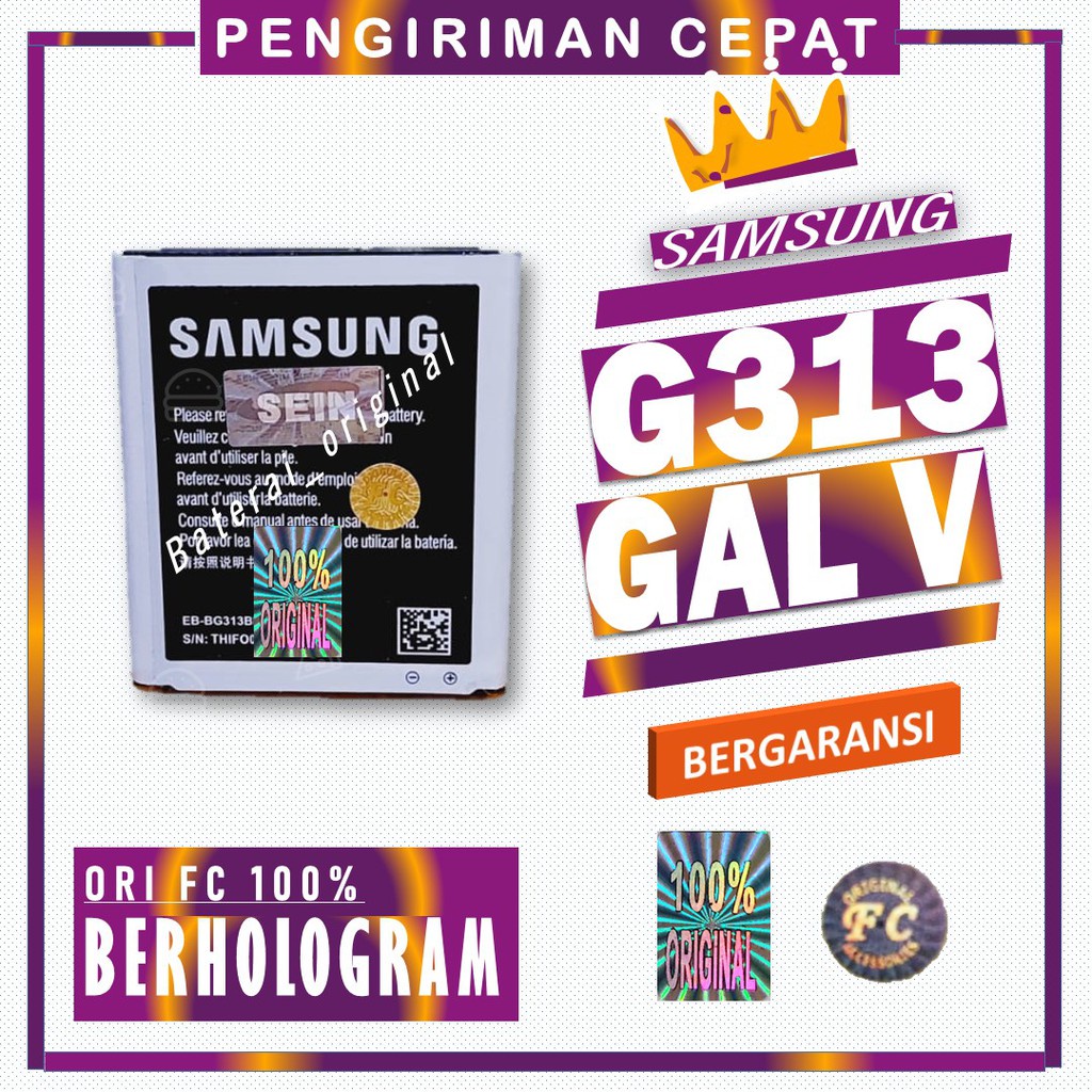 BA FC G313 BATERAI SAMSUNG GALAXY V G313 ORY FC