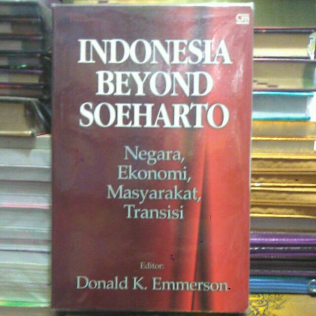 INDONESIA BEYOND SOEHARTO