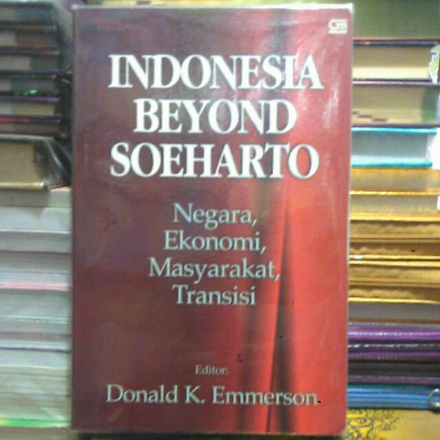 INDONESIA BEYOND SOEHARTO