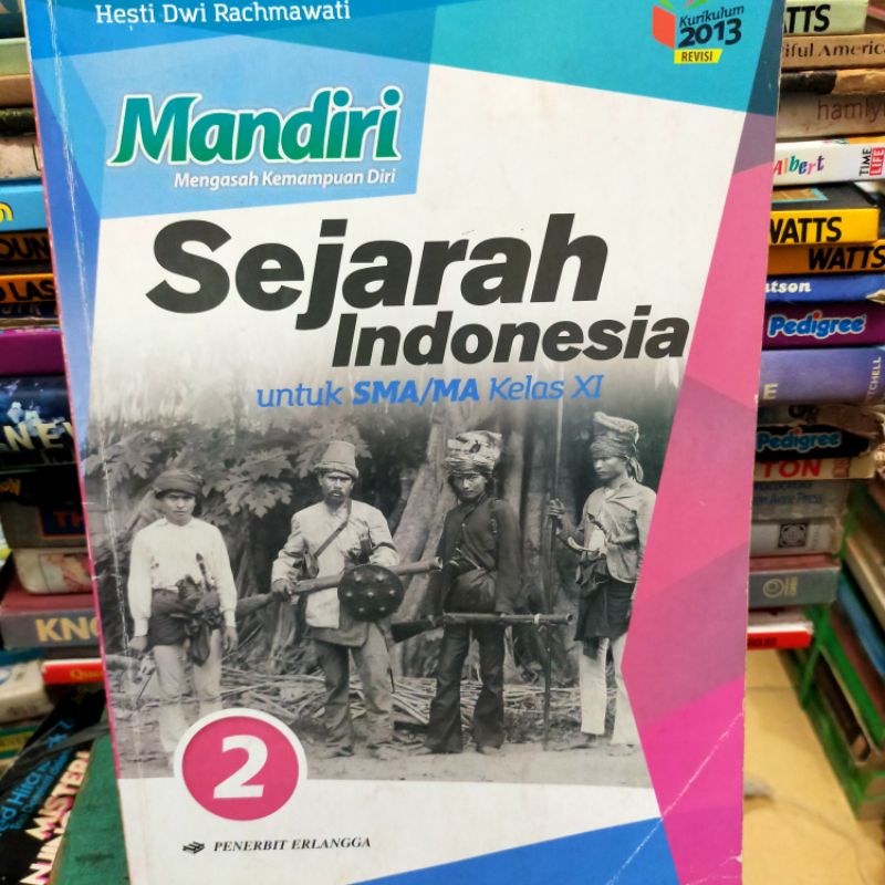 

Mandiri Sejarah Indonesia Kelas 2 SMA Penerbit Erlangga