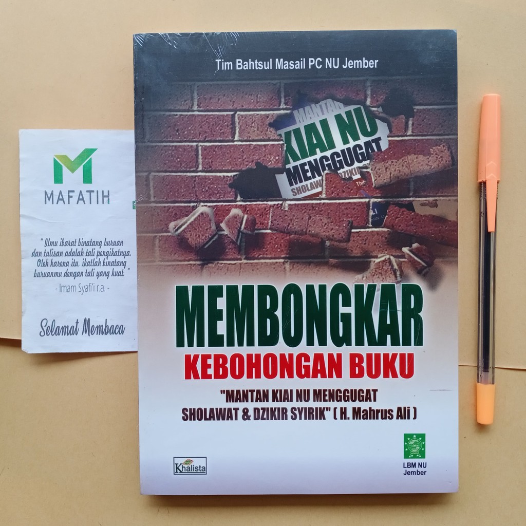 Buku Membongkar Kebohongan Buku "Mantan Kiai NU Menggugat Sholawat & Dzikir" - Khalista