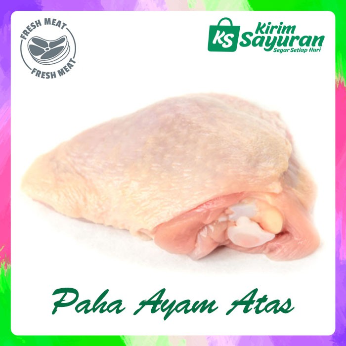 

PAHA AYAM ATAS (500 g)