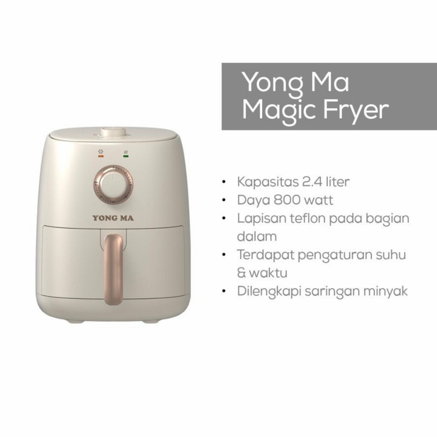 YONGMA Air Fryer YMF 101 - Yong Ma Air Fryer 2.4 Liter Low Watt