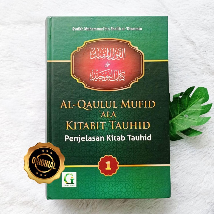 Buku Al-Qaulul Mufid Penjelasan Kitab Tauhid 2 Jilid