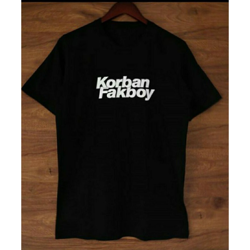 Kaos korban fakboy / kaos distro korban fakboy sablon digital print