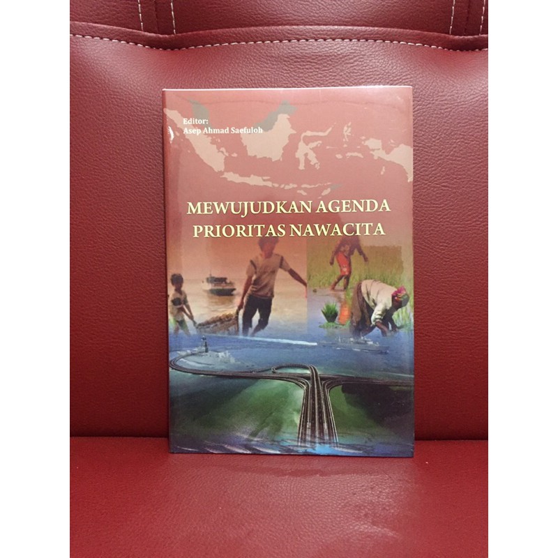 Mewujudkan Agenda Prioritas Nawacita