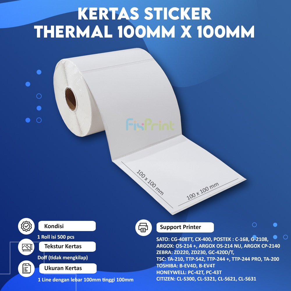 1 Roll Kertas Sticker Thermal 100mm x 100mm isi 500pcs