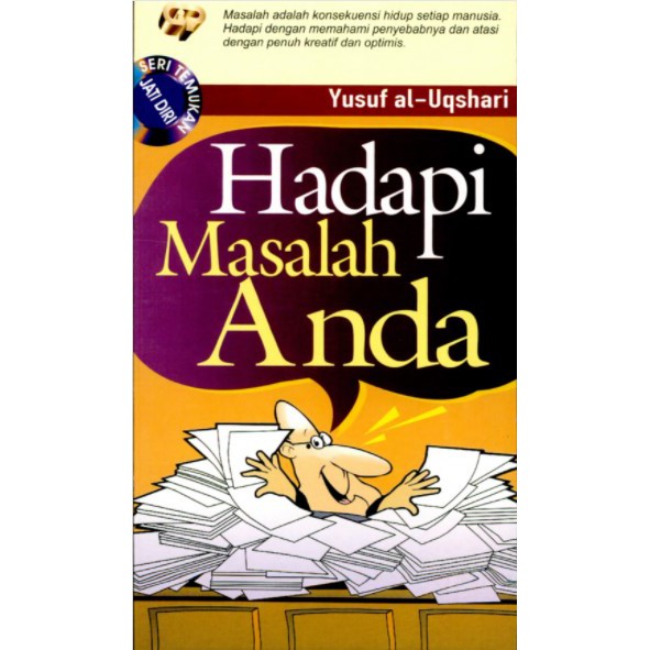 Hadapi Masalah Anda