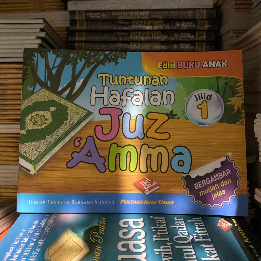 BUKU ANAK ISLAM TUNTUNAN HAFALAN JUZ AMMA JILID 1 SUNNAH