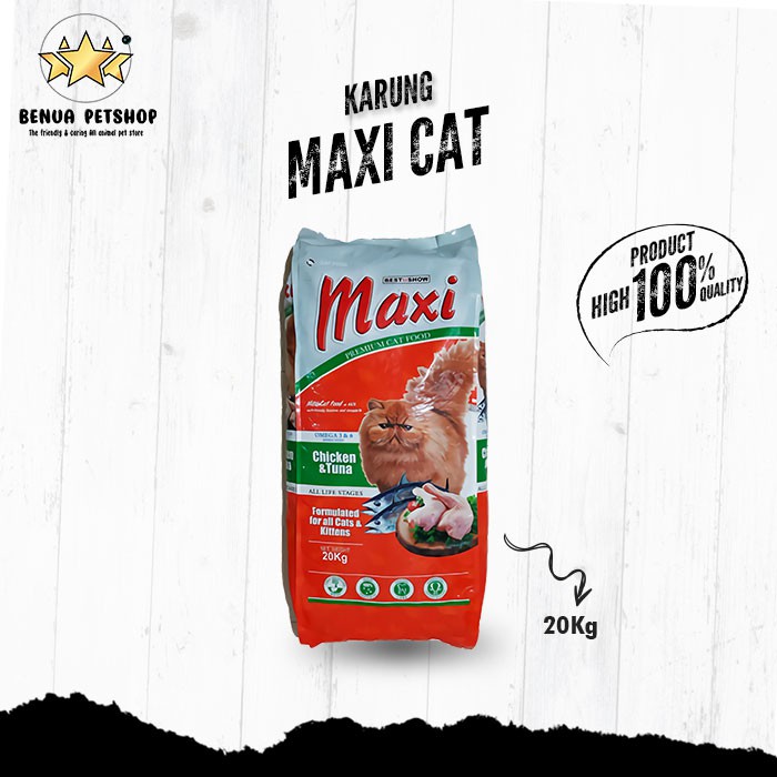 Makanan Kucing kering Premium MAXI Cat 20kg Chicken Tuna ( EKSPEDISI )