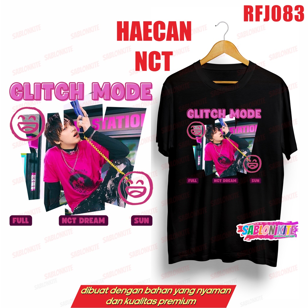 MURAH!!! KAOS NCT DREAM GLITCH MODE HAECHAN TEN MARK JAEMIN JISUNG JENO JOHNNY RFJ083