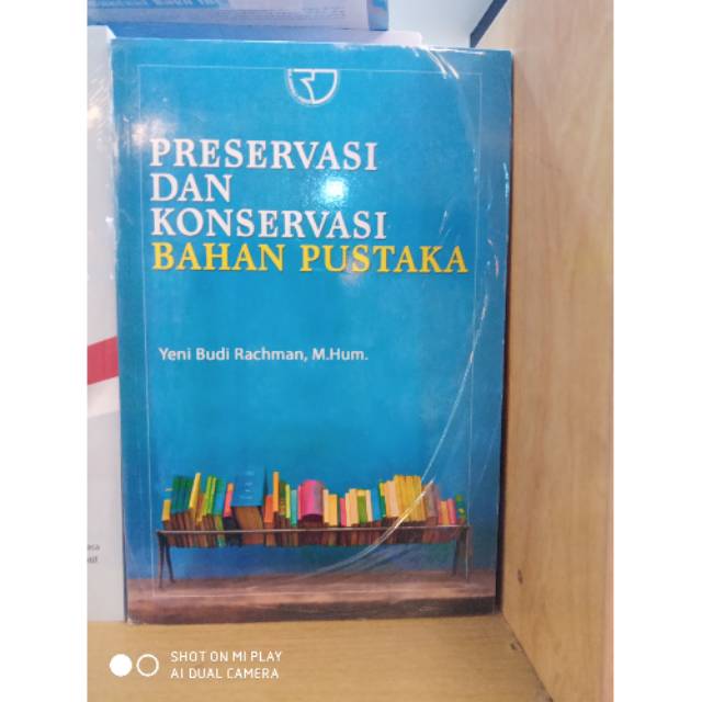 Jual Buku Preservasi Dan Konservasi Bahan Pustaka Indonesia|Shopee ...