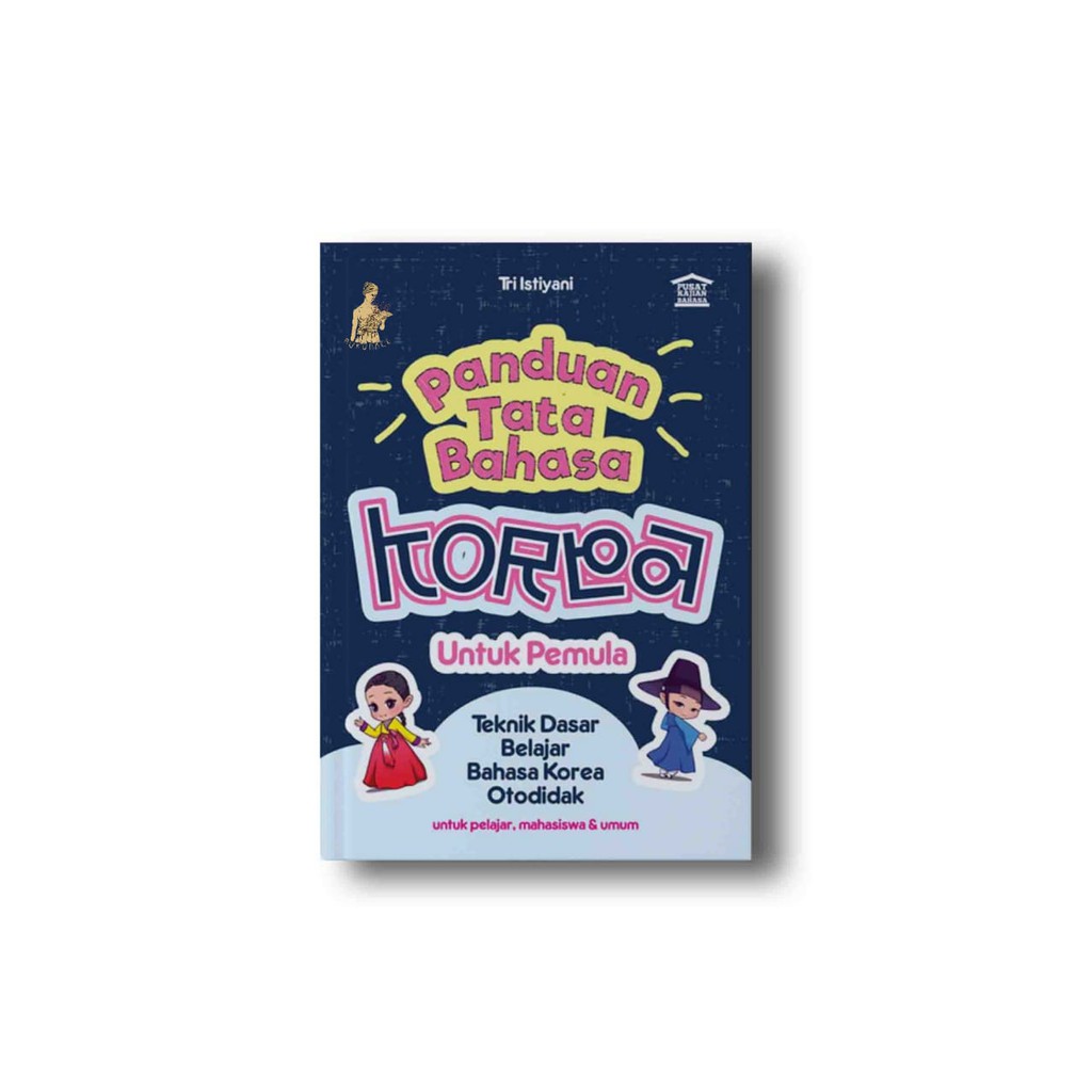 Panduan Tata Bahasa Korea Untuk Pemula