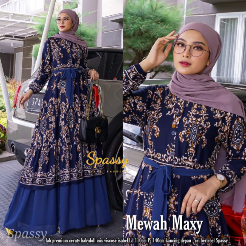 Mewah Maxy ori Spassy