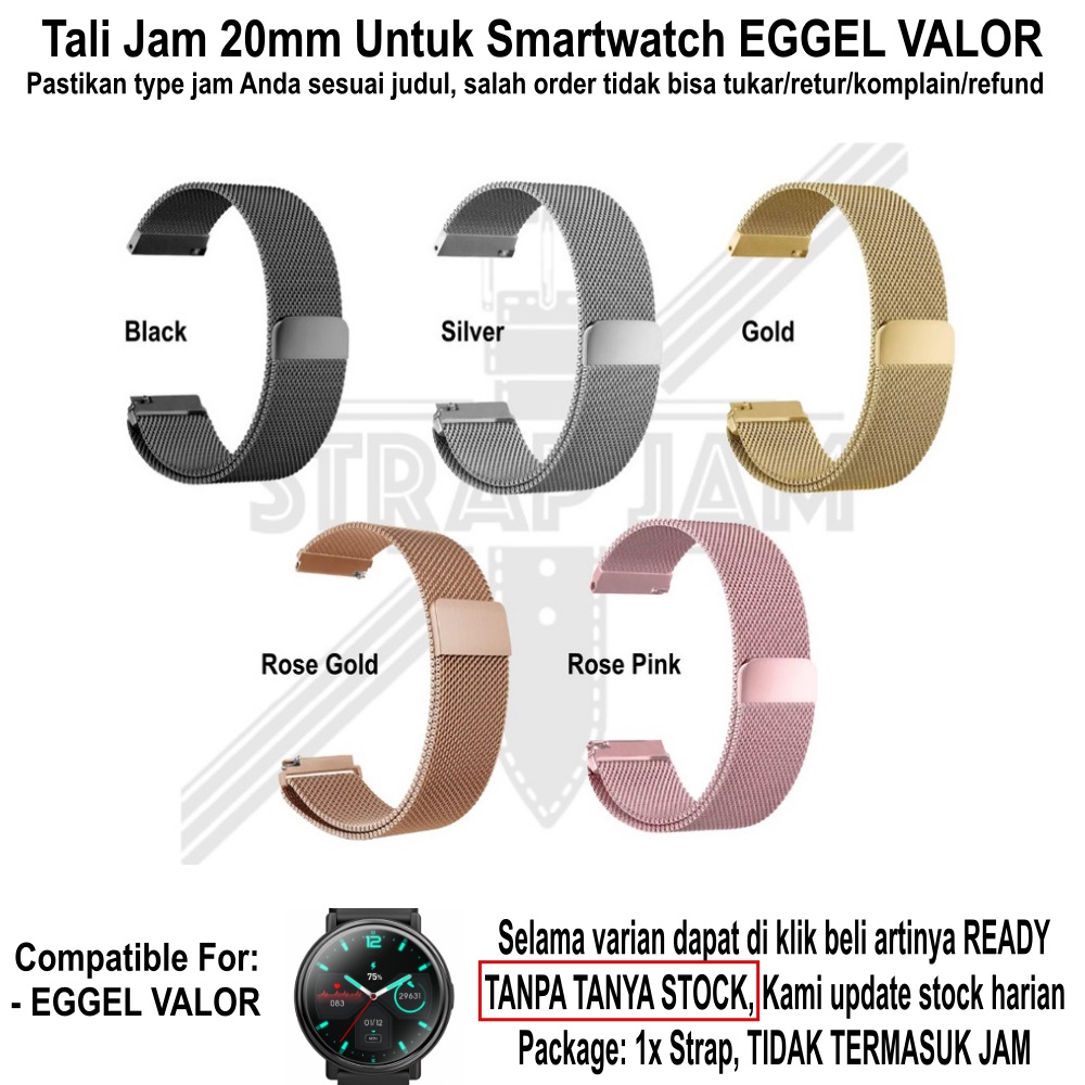 Tali Jam Eggel Valor - Strap 20mm Milanese Loop Magnetic Metal