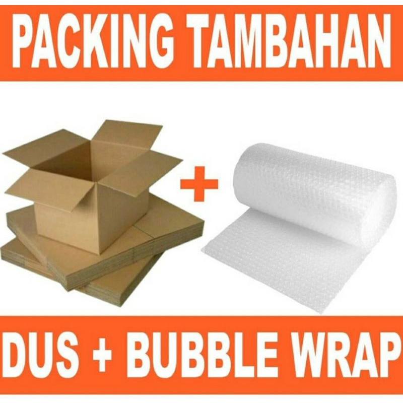 

Packing extra kardus bubble wrap
