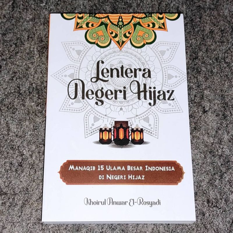 Lentera negeri hijaz