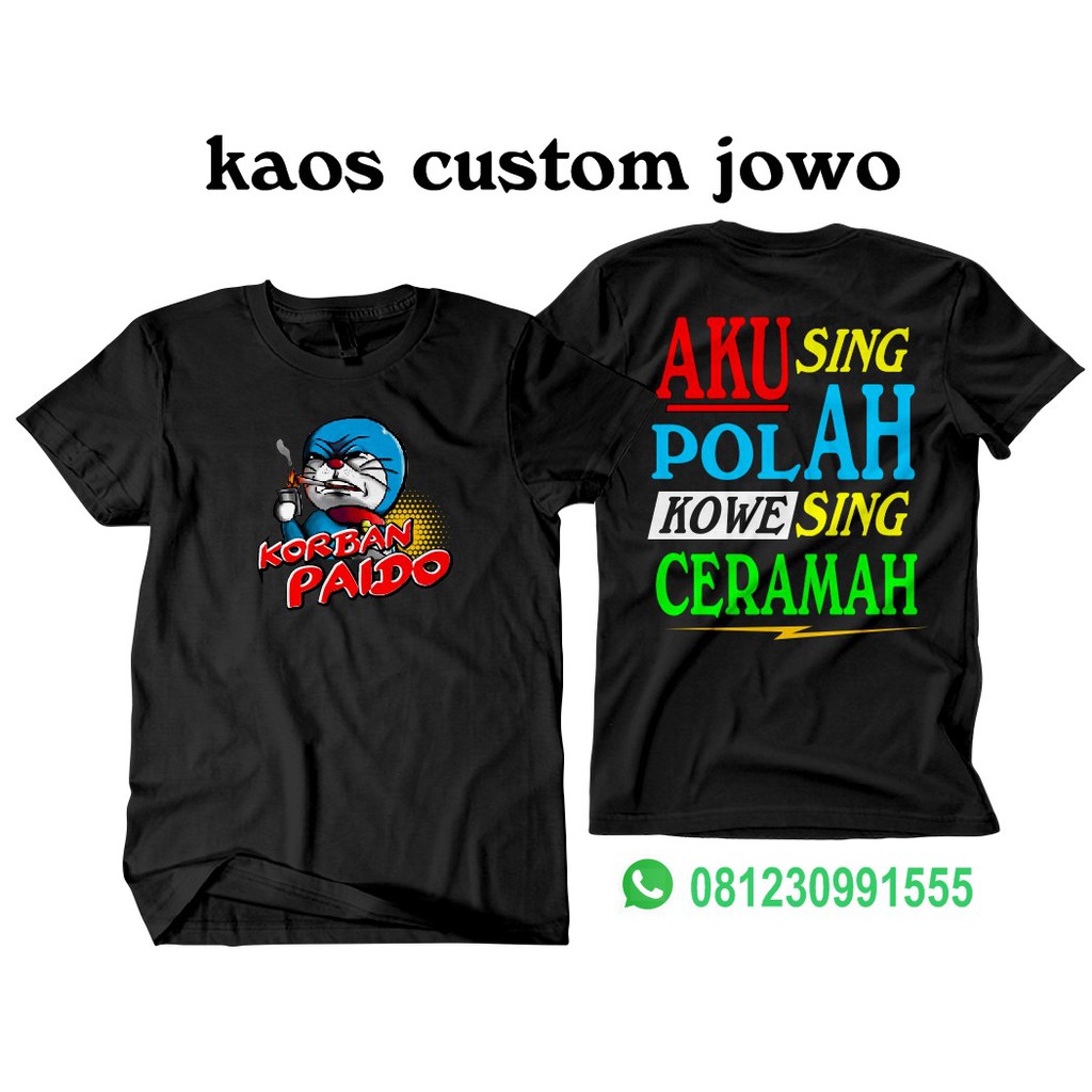 KAOS KORBAN PAIDO KAOS JOWO KAOS KAOS DISTRO TULISAN JOWO BAHAN HALUS KAUALITAS ISTIMEWA