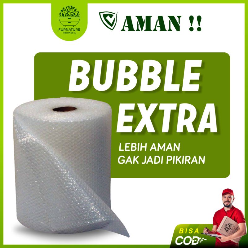 

Extra Bubble Wrap