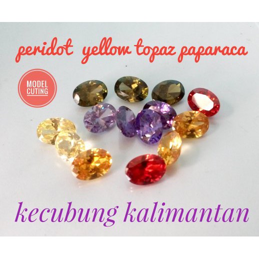 Aneka Permata Model Cutting Peridot, Kecubung, Yellow Topaz, Citrine, Paparaca Super Mewah