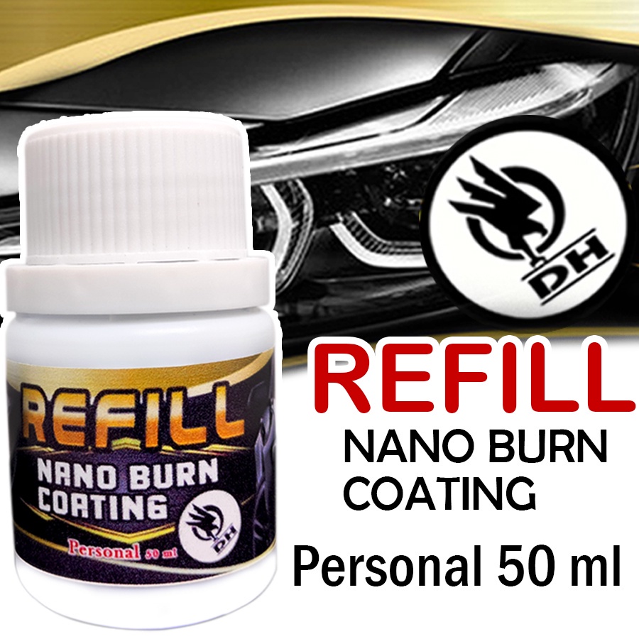 Refill nano burn coating headlamp liquid Cairan Isi Ulang Repair Lamp