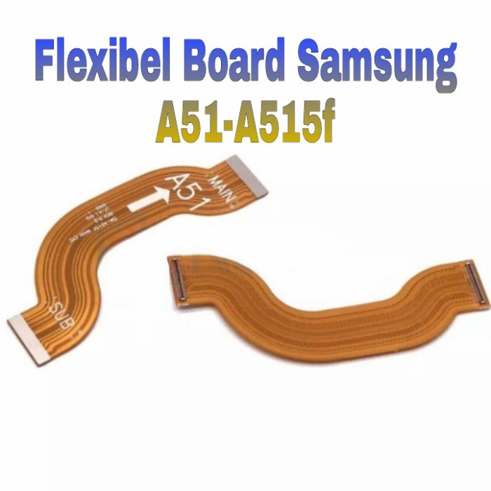 Flexible Flexibel Board Tengah Samsung A51-A515f  Flexsibel Ori