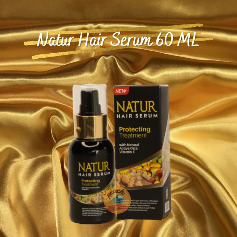 NATUR Hair Serum Protecting Treatment 60 ml - BEST SELLER ...