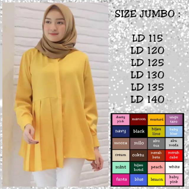 BAJU ATASAN SIZE S/M/L/XL/XXL & JUMBO LD 115/LD 120/LD 125/LD 130/LD135/LD140 BUSANA MUSLIM WANITA J