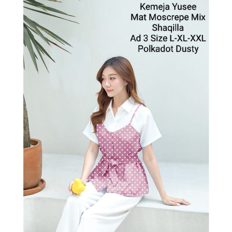 Atasan Kemeja Casual Wanita Kekinian Lengan Pendek Motif Floral dan Polkadot/Kemeja Wanita Yusee 3 Ukuran L-XL-XXL Matt Moscrepe Mix Shaqilla