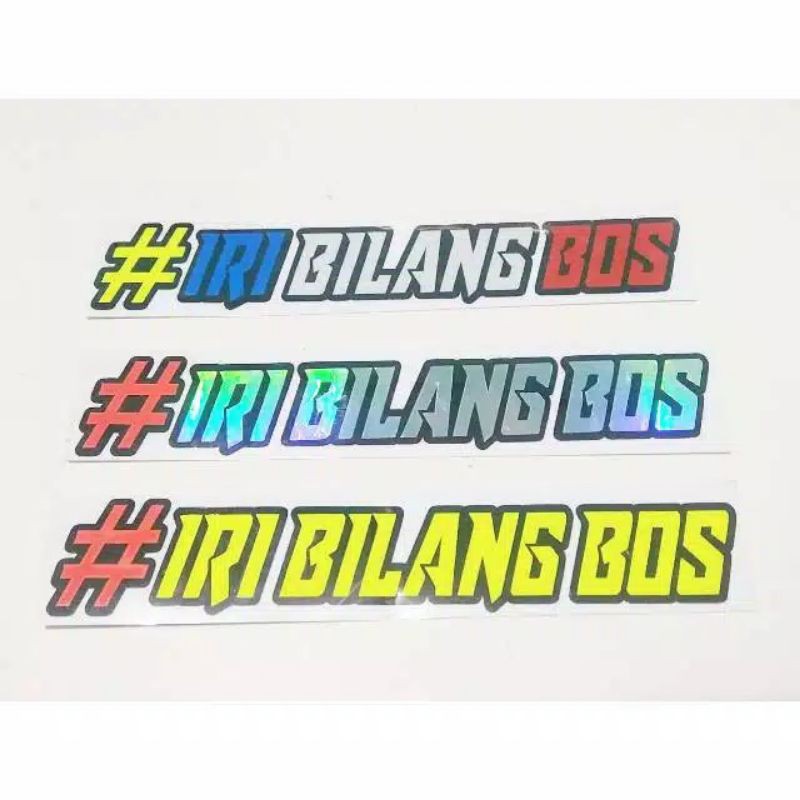 sticker cutting IRI BILANG BOS