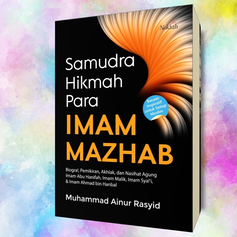 Samudra Hikmah Para Imam Mazhab