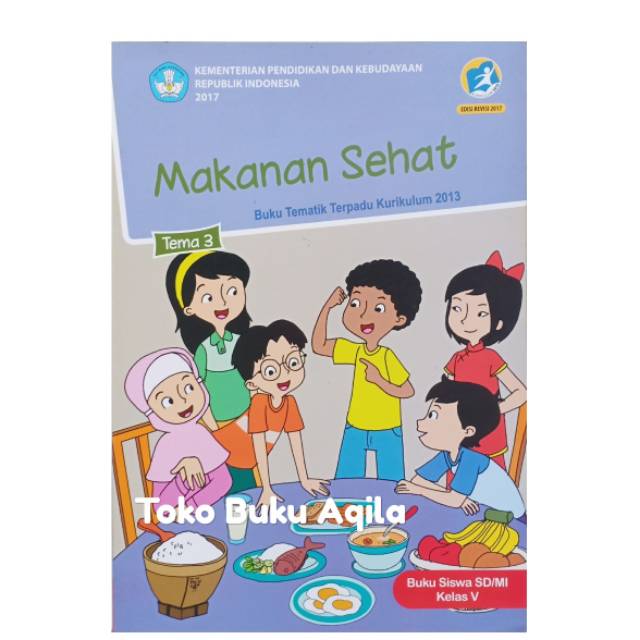 Buku Tema 3 Kelas 5 sd Kemendikbud | Shopee Indonesia - Buku Siswa Tema 5 Permainan Tradisional Kelas Iii