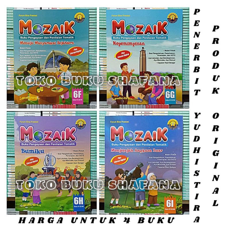 Paket 4 Buku Mozaik 6F 6G 6H 6I Yudhistira Kelas 6 SD K13 Revisi - Pengayaan &amp; Penilaian Tematik