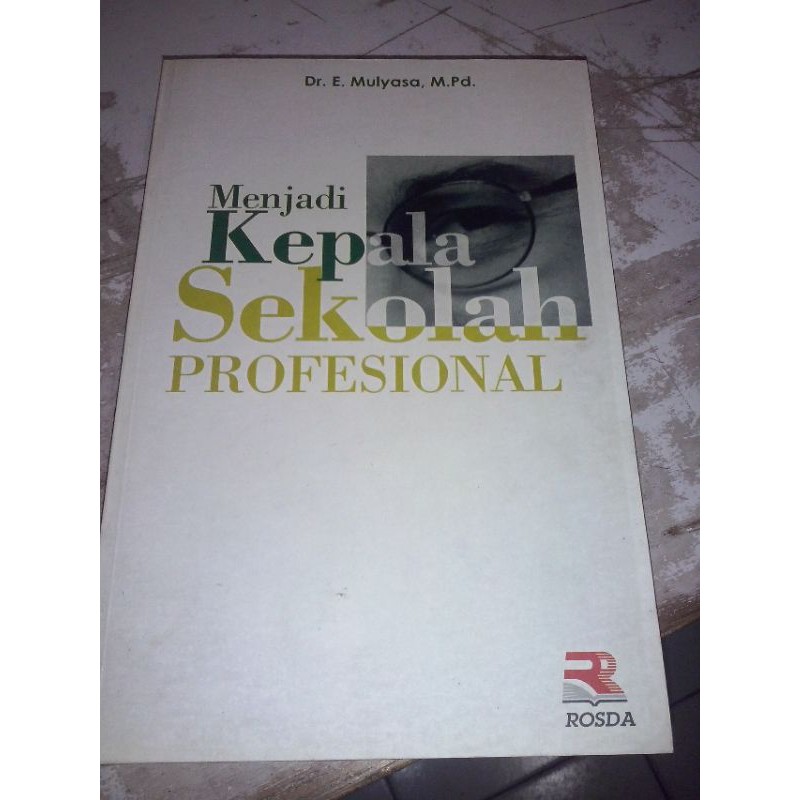 Jual Buku Menjadi Kepala Sekolah Profesional | Shopee Indonesia