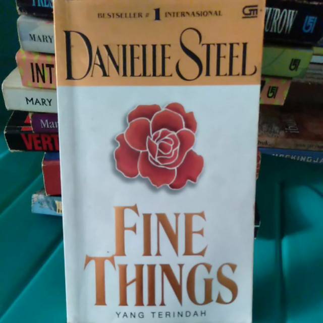 

Fine Tuings (yang terindah) by Danielle Steel