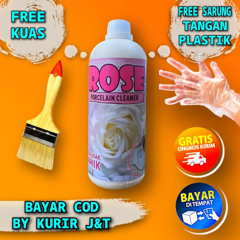 Rose Porcelain Cleaner 1000ml Pembersih Porcelain Keramik Kamar Mandi Pembersih Kerak Toilet 1000 Ml