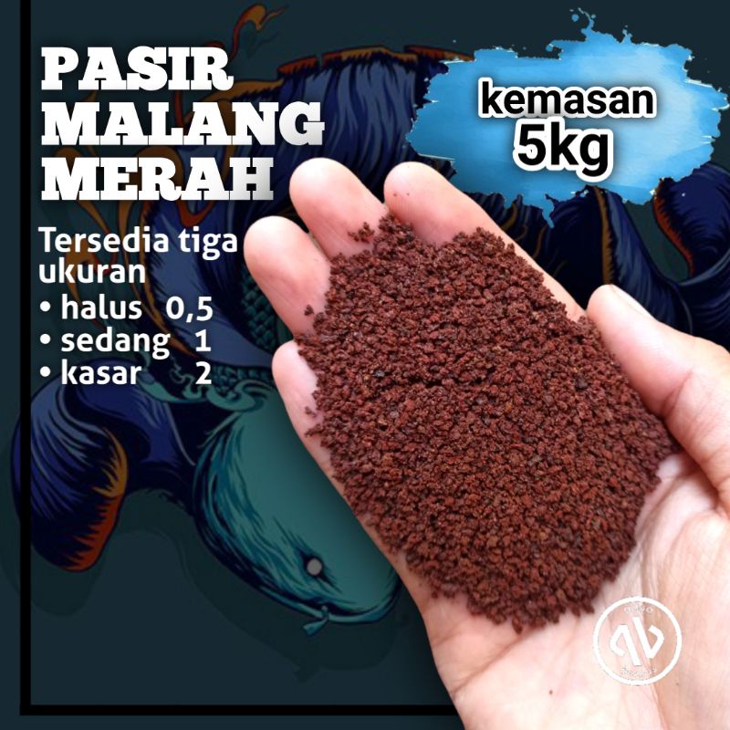 Pasir malang merah 0,5 pasir malang merah halus 5 kg