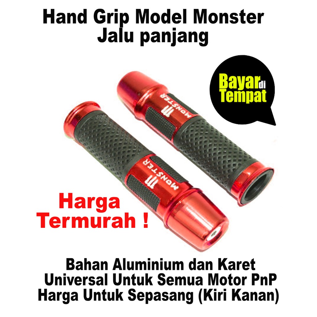 Hand Grip Model Monster Jalu panjang - Universal Untuk Semua Motor PnP - Bahan Aluminium dan Karet