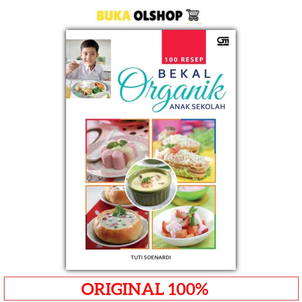 Resep Bekal Anak Sekolah 100 Resep Bekal Organik Anak Sekolah