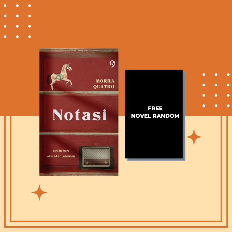 Buku Novel Notasi - Morra Quatro