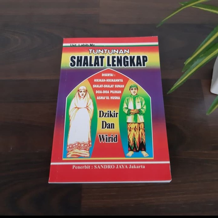 Buku Tuntutan Shalat Lengkap- Buku Tuntutan Solat Lengkap