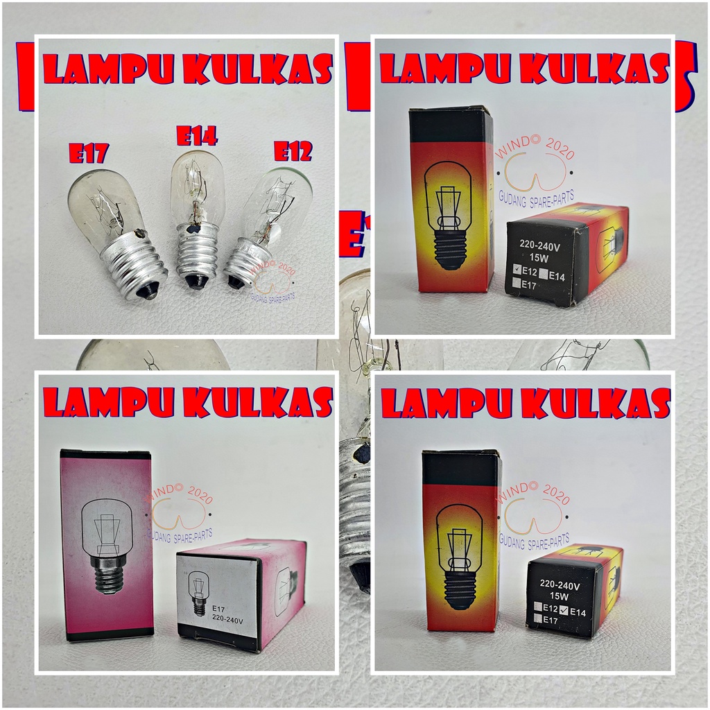 LAMPU KULKAS | LAMPU SHOWCASE | LAMPU FREZEER | LAMPU KULKAS UKURAN E12 , E14 , E17