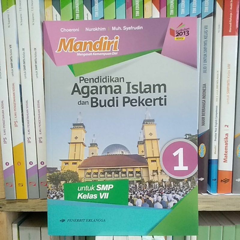 Buku Mandiri Pendidikan Agama Islam Dan Budi Pekerti 1 Untuk Smp Mts Kelas Vii K13 Revisi Shopee Indonesia