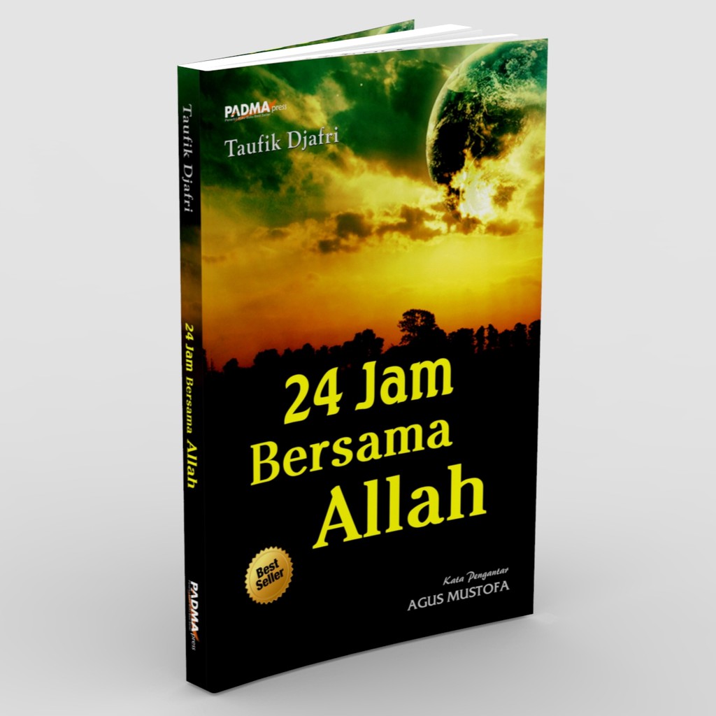 24 JAM BERSAMA ALLAH
by Taufik Djafri