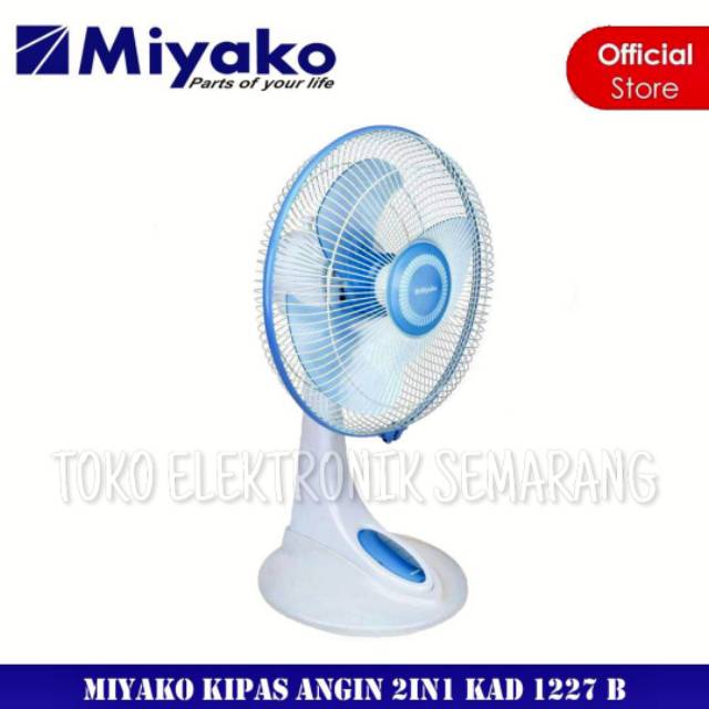 KIPAS ANGIN MIYAKO KAD 1227 B 2IN1 12 INC DESK FAN WALL FAN DUDUK DINDING